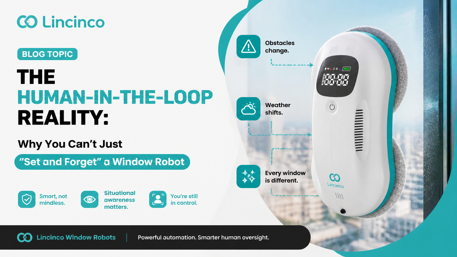 'Human-in-the-Loop' 현실: 창 로봇을 '설정하고 잊어버릴' 수 없는 이유